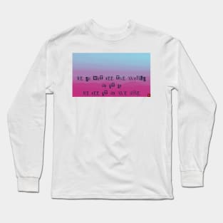 Internal perception-blue skies and rosie mountains Long Sleeve T-Shirt